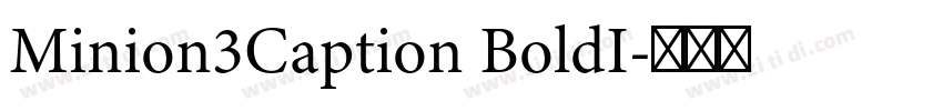 Minion3Caption BoldI字体转换